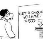 get rich scheme